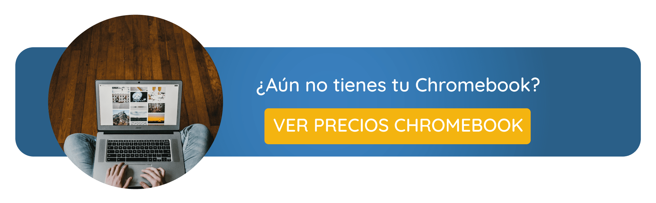 Botón ver precios Chromebook