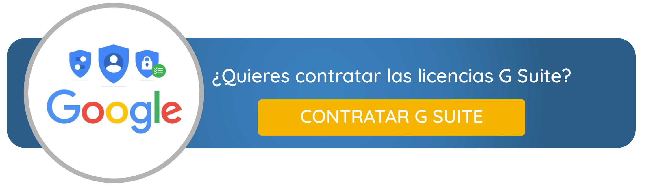 Contratar G Suite en uCloudStore Quiero contratar G Suite
