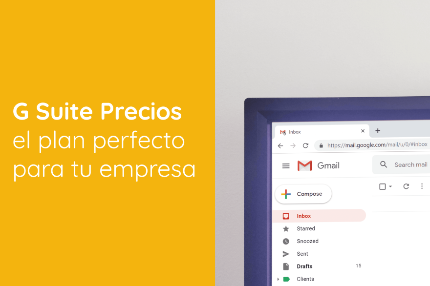 G Suite Precios: el plan perfecto para tu empresa